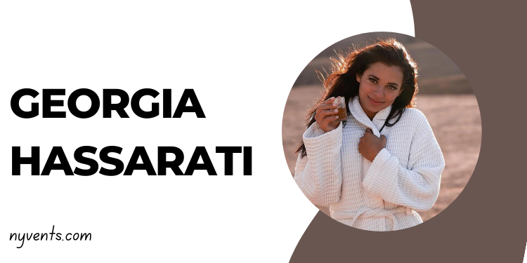 Georgia Hassarati 10 fun Facts about Georgia Hassarati - Nyvents